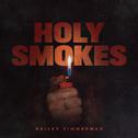 Holy Smokes专辑