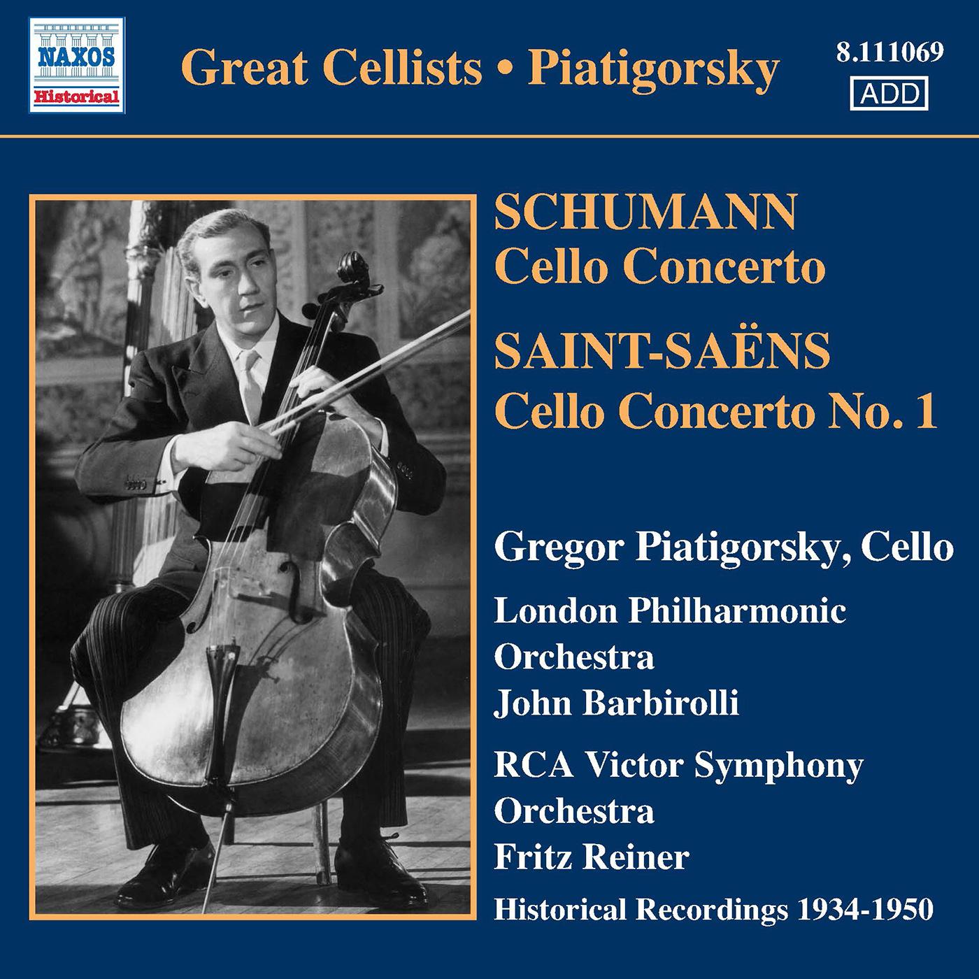 PIATIGORSKY, Gregor: Concertos and Encores (1934-1950)