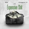 Aje - Expensive Shit (feat. Chappie Lil)