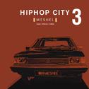 Hiphop city part3.0专辑