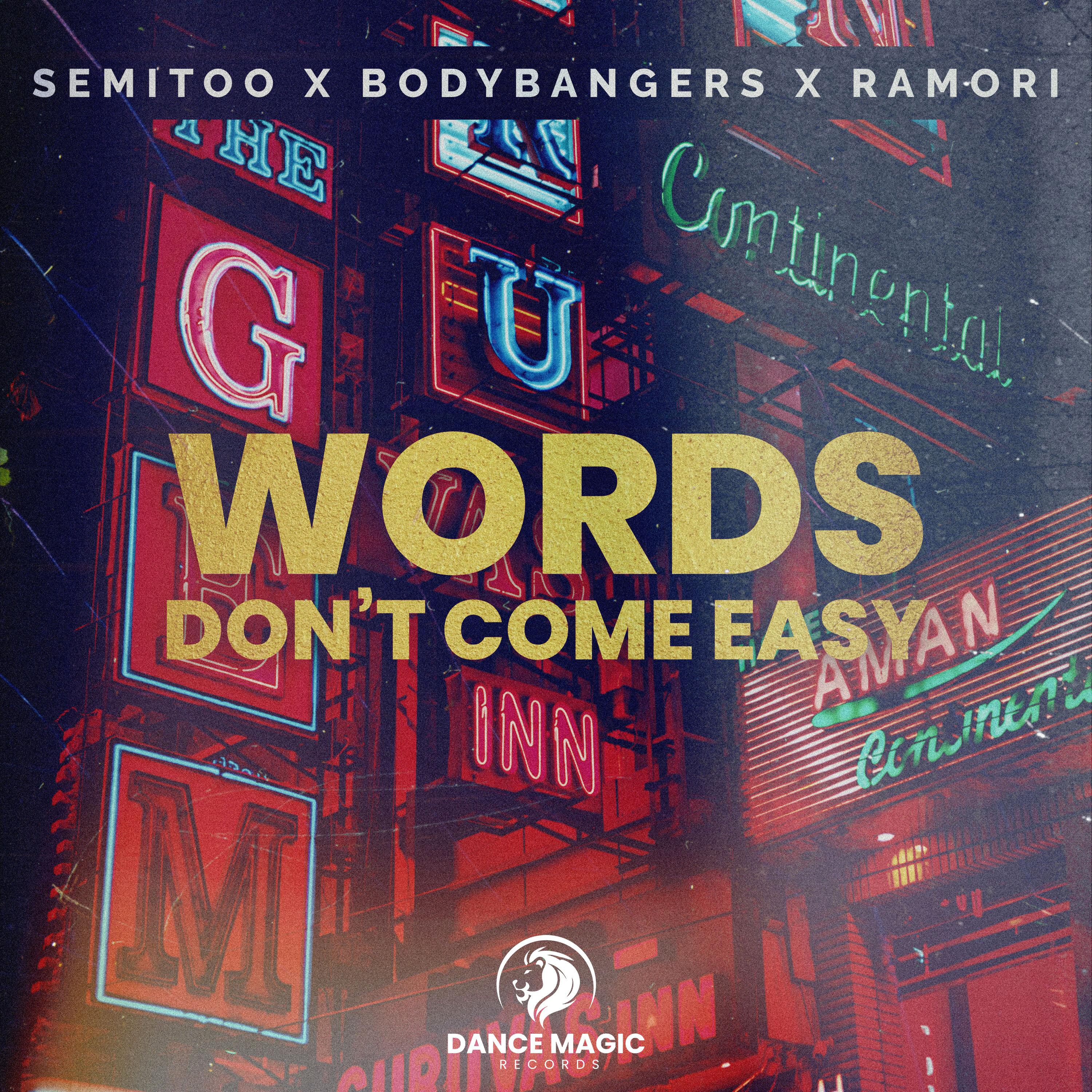 Semitoo - Words Don't Come Easy