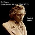 Beethoven: String Quartet No. 10 In E Flat, Op. 74专辑