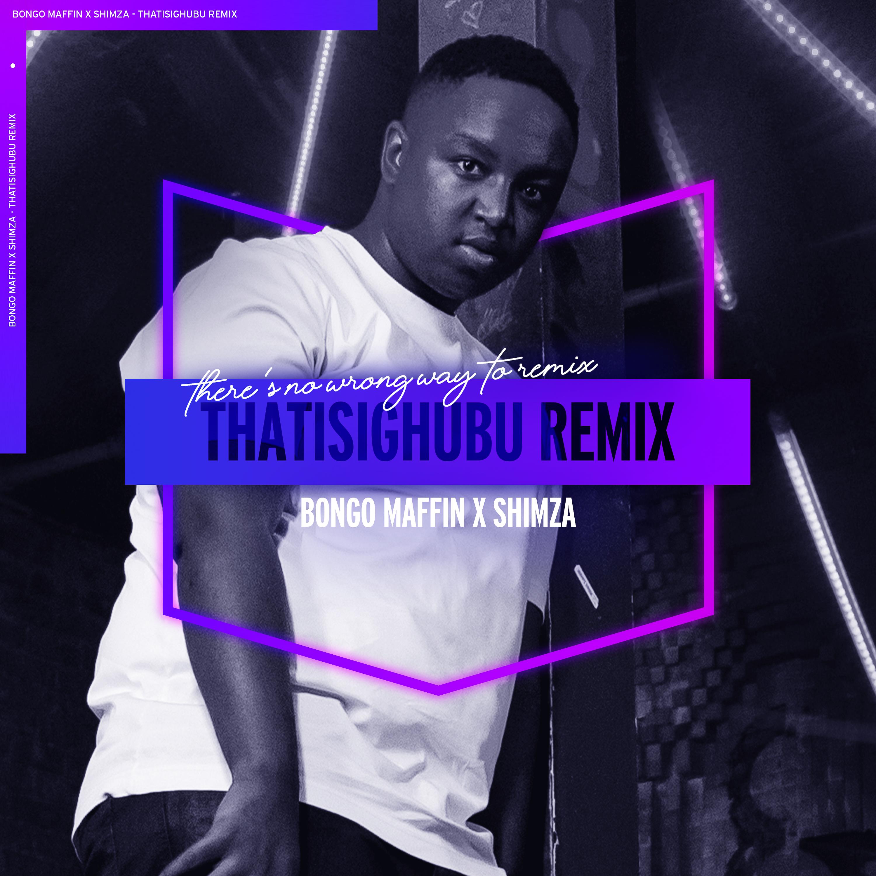 Thath'isighubhu (Shimza Remix)