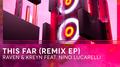 This Far (Remixes)专辑