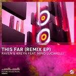 This Far (Remixes)专辑