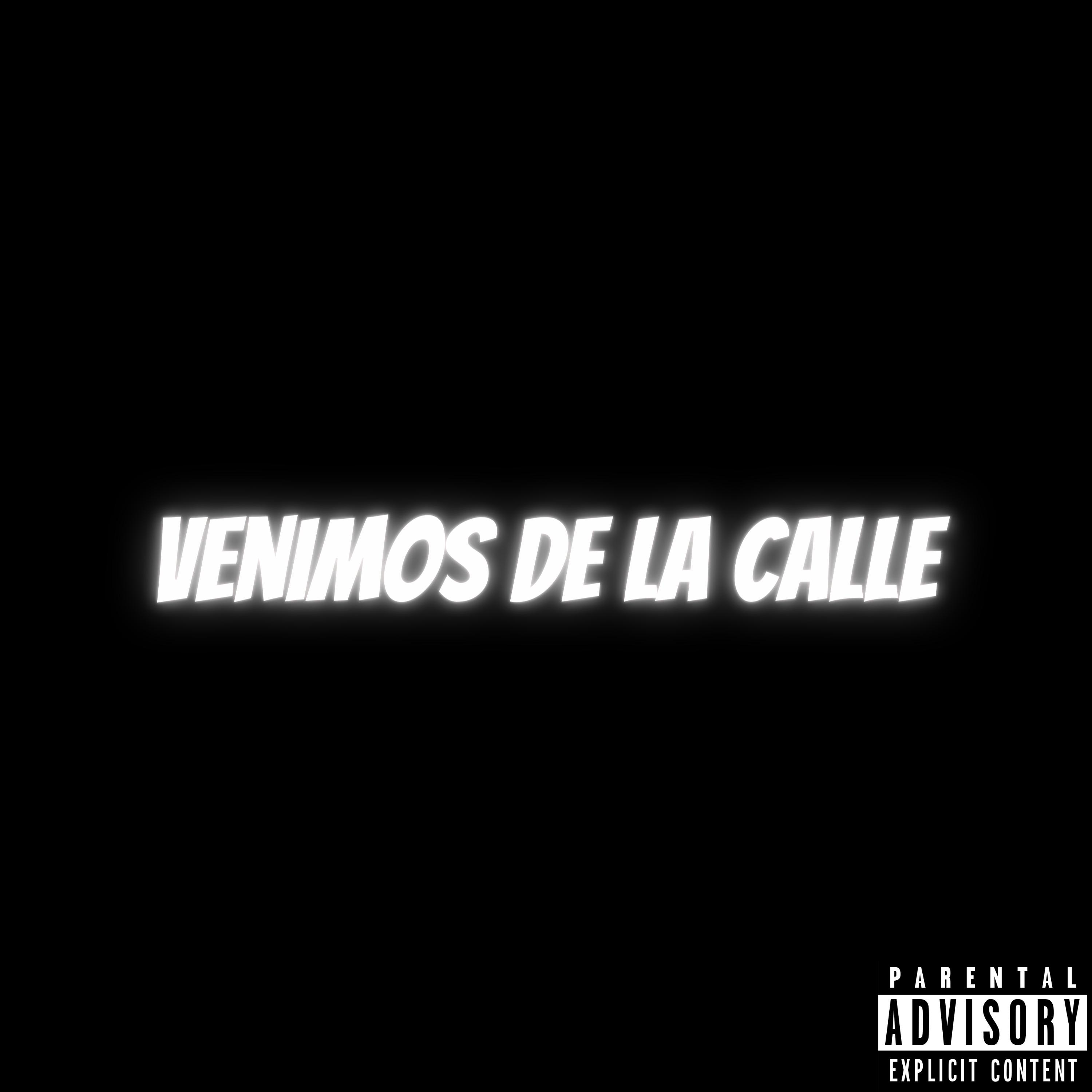 Venimos de la Calle