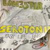 L0N35T4R - FAST LIFE BABY (feat. SEROTONIN)