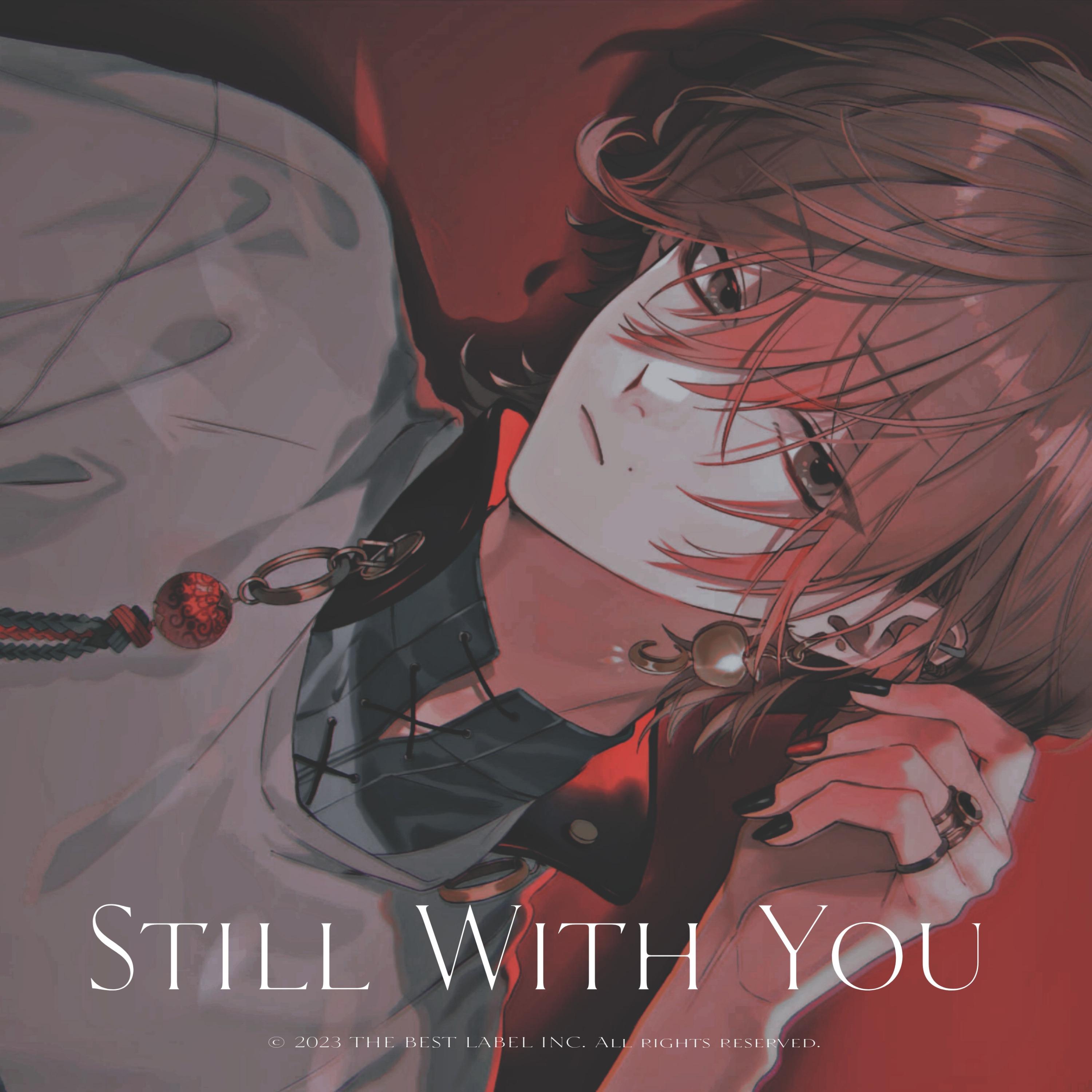 Still With You