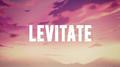 Levitate专辑