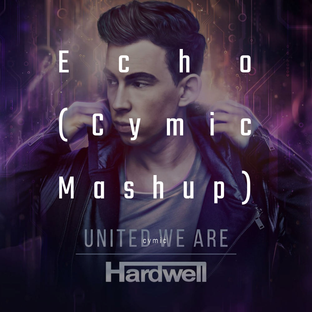 Echo(Cymic Mashup)专辑