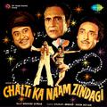 Chalti Ka Naam Zindagi (Original Motion Picture Soundtrack)