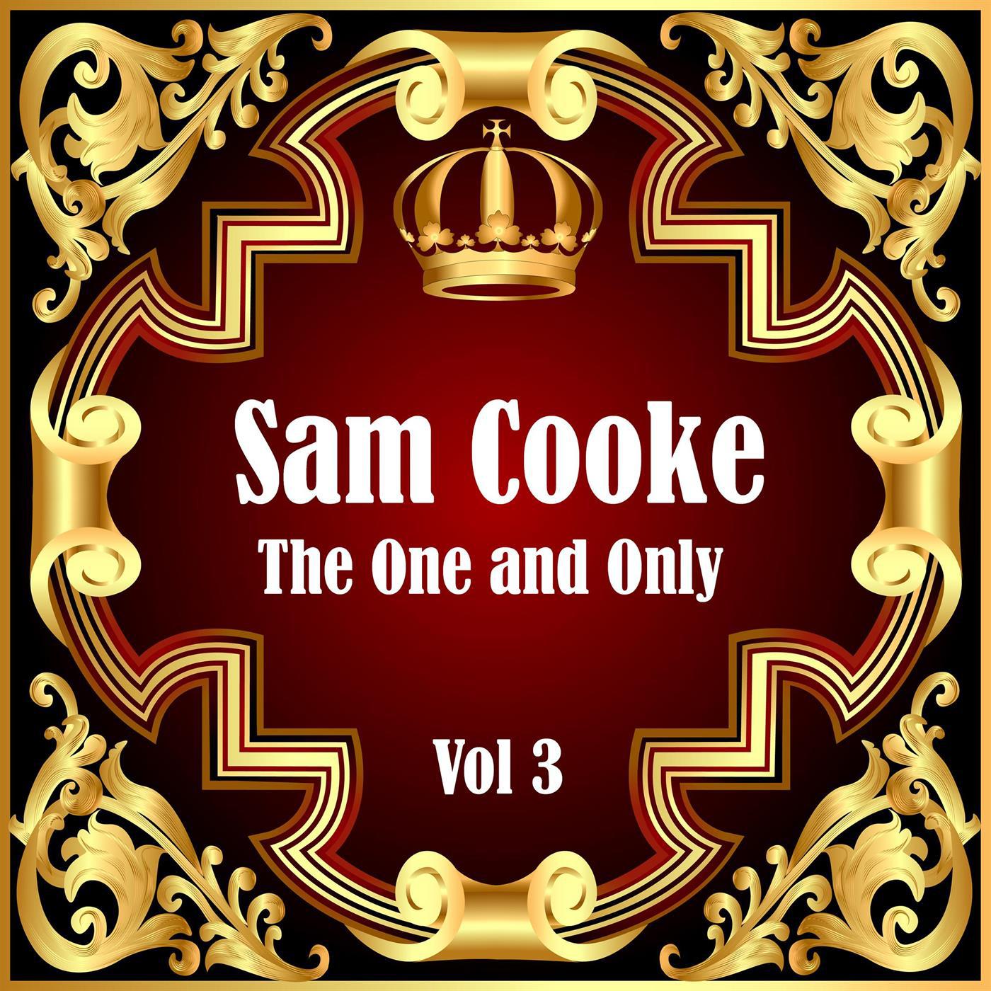 Sam Cooke: The One and Only Vol 3专辑