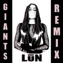 Giants (LŪN Remix)专辑