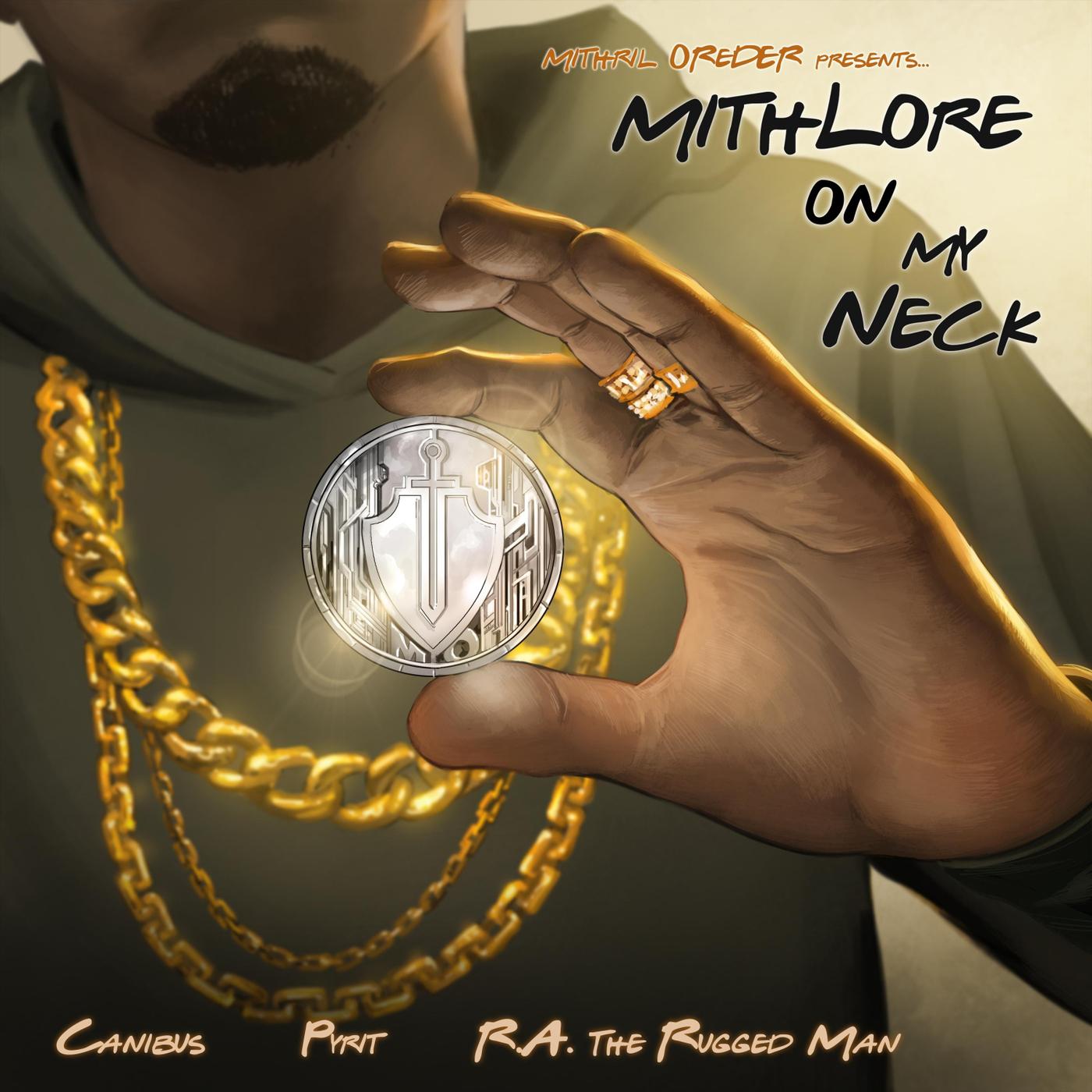 Mithril Oreder - Mithlore on My Neck