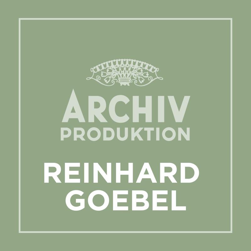 Archiv Produktion - Reinhard Goebel