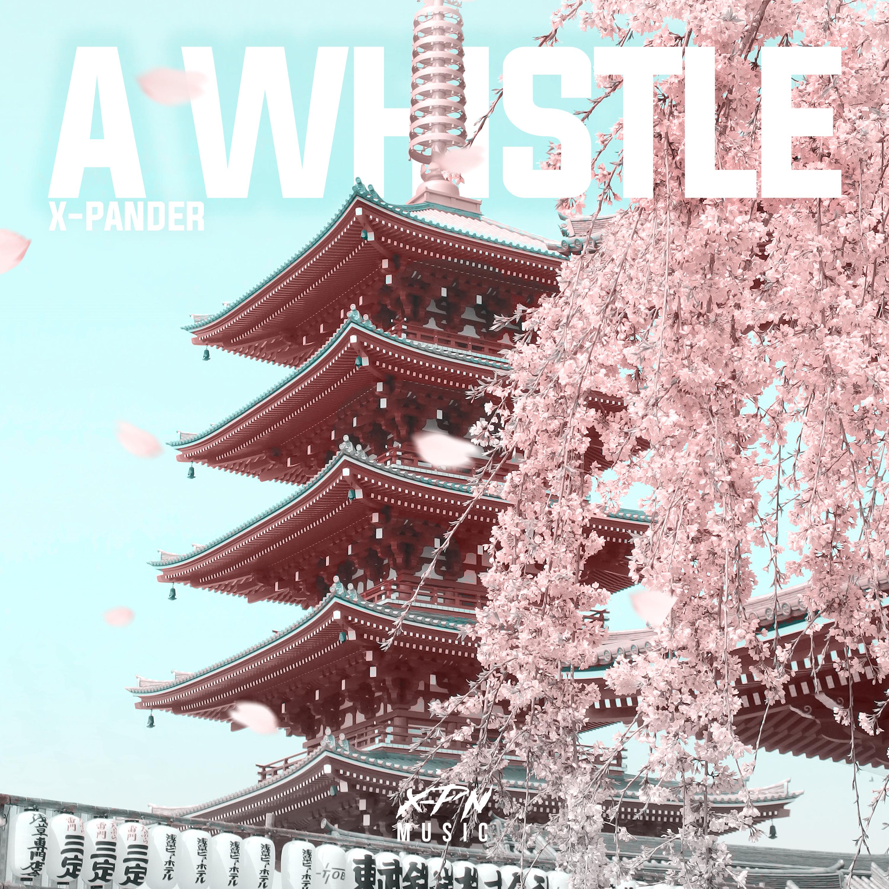 A Whistle (Original Mix)