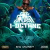 Shadez Entertainment - Big Money (feat. I Octane)