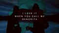 I Love It When You Call Me Senorita专辑