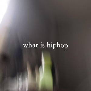 What is hiphop【小金 伴奏】