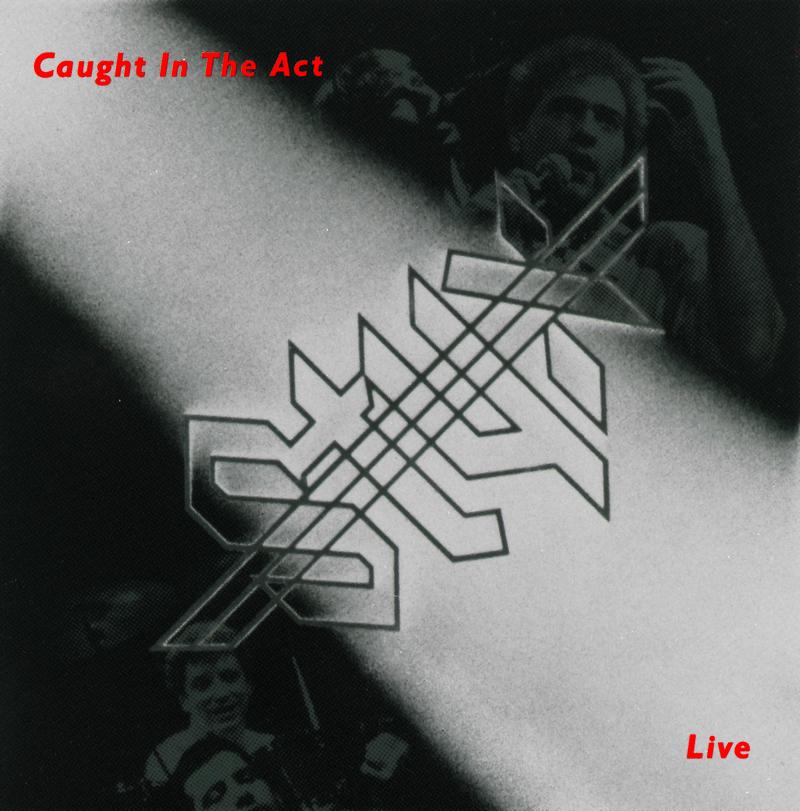 Caught In The Act - Live