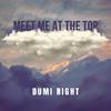 Dumi Right - Meet Me At The Top (Instrumental)