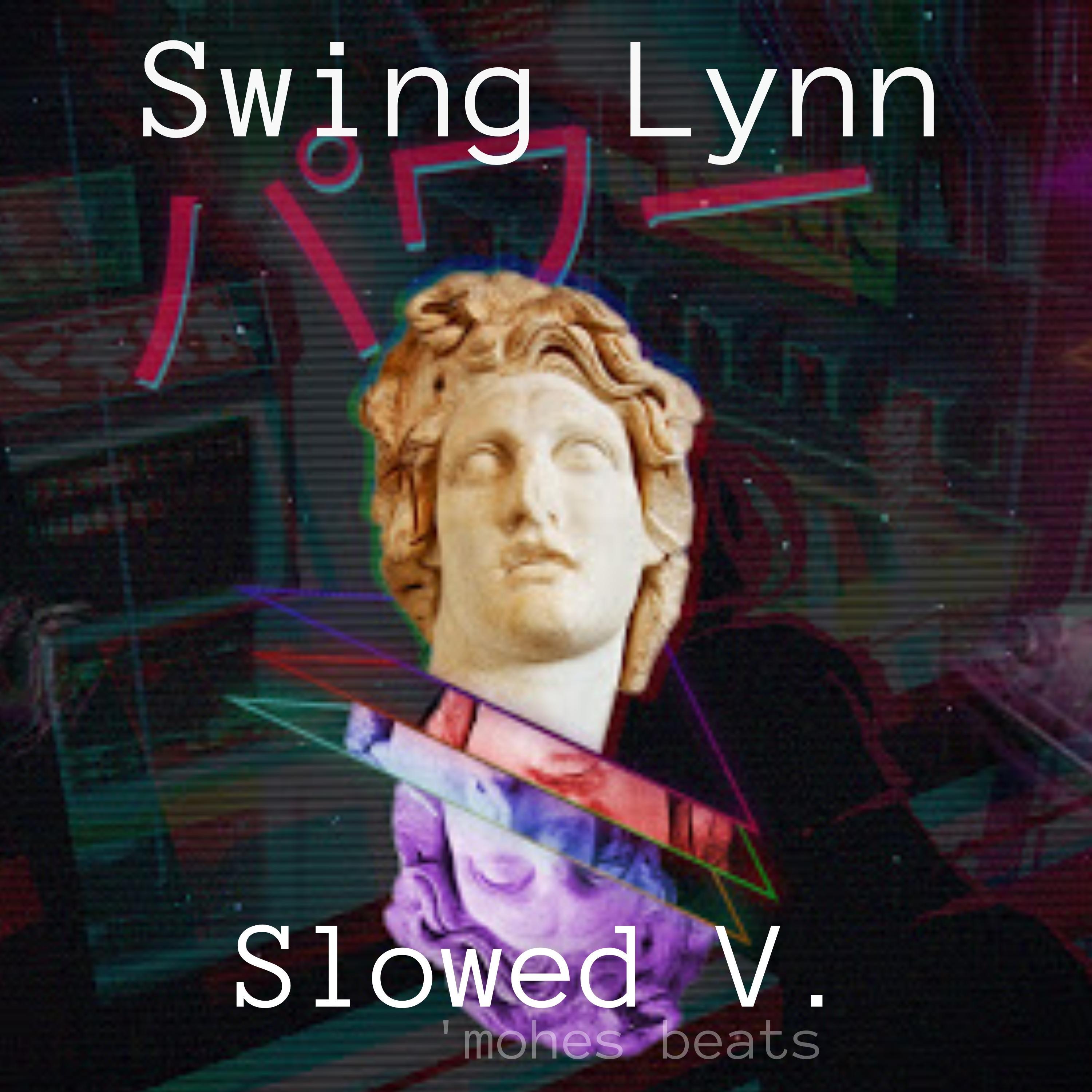 Swing Lynn (feat. Twin Cabins) (Slowed)