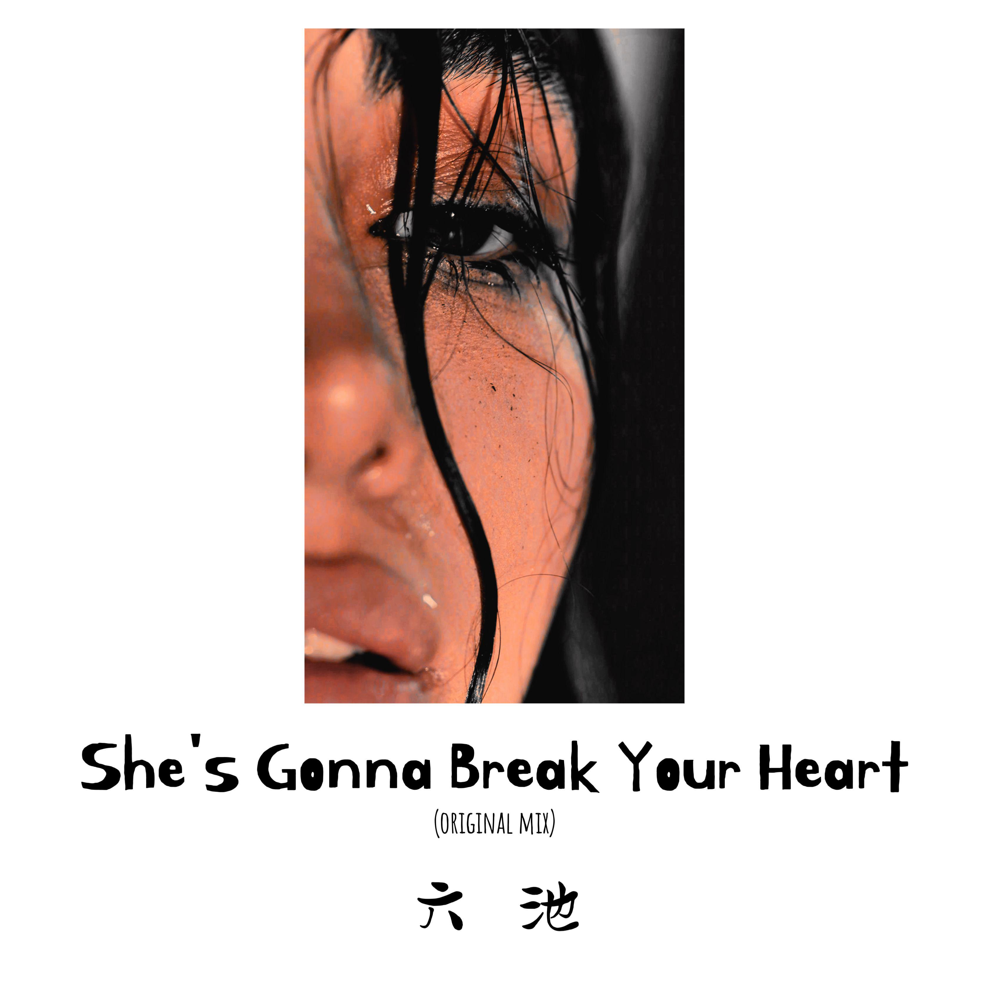 She's Gonna Break Your Heart专辑