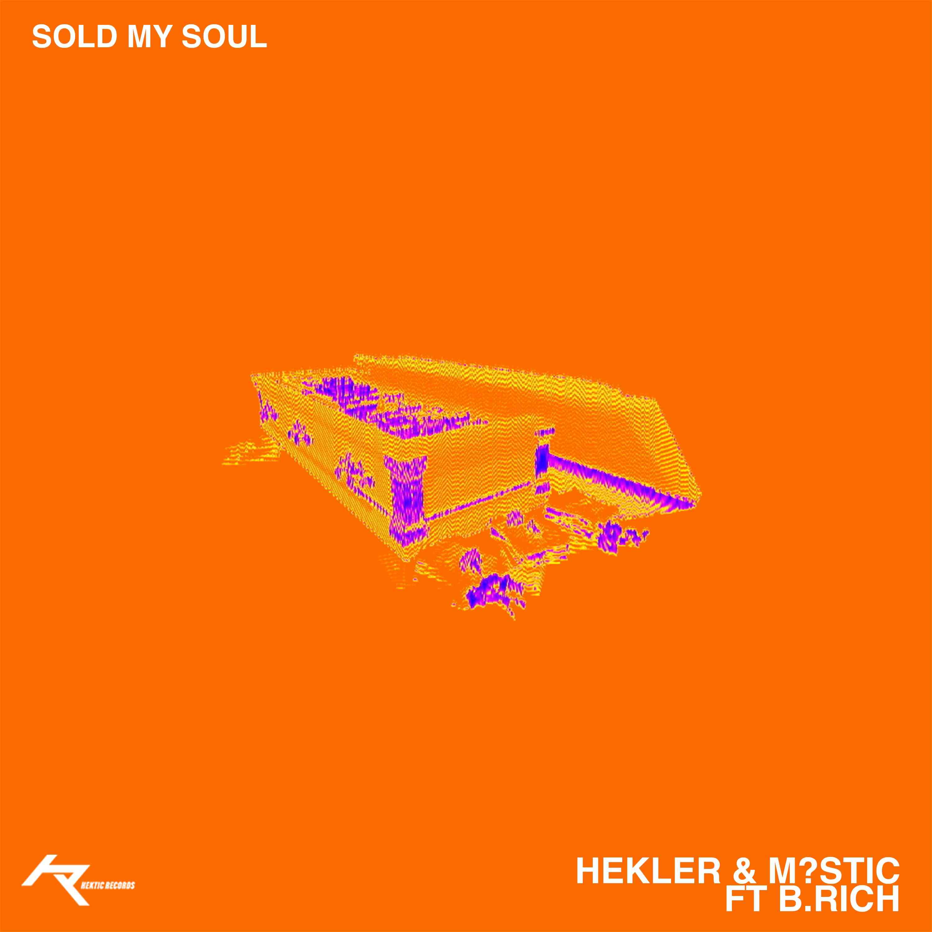 Hekler - SOLD MY SOUL