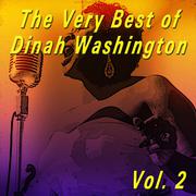 The Very Best of Dinah Washington, Vol. 2