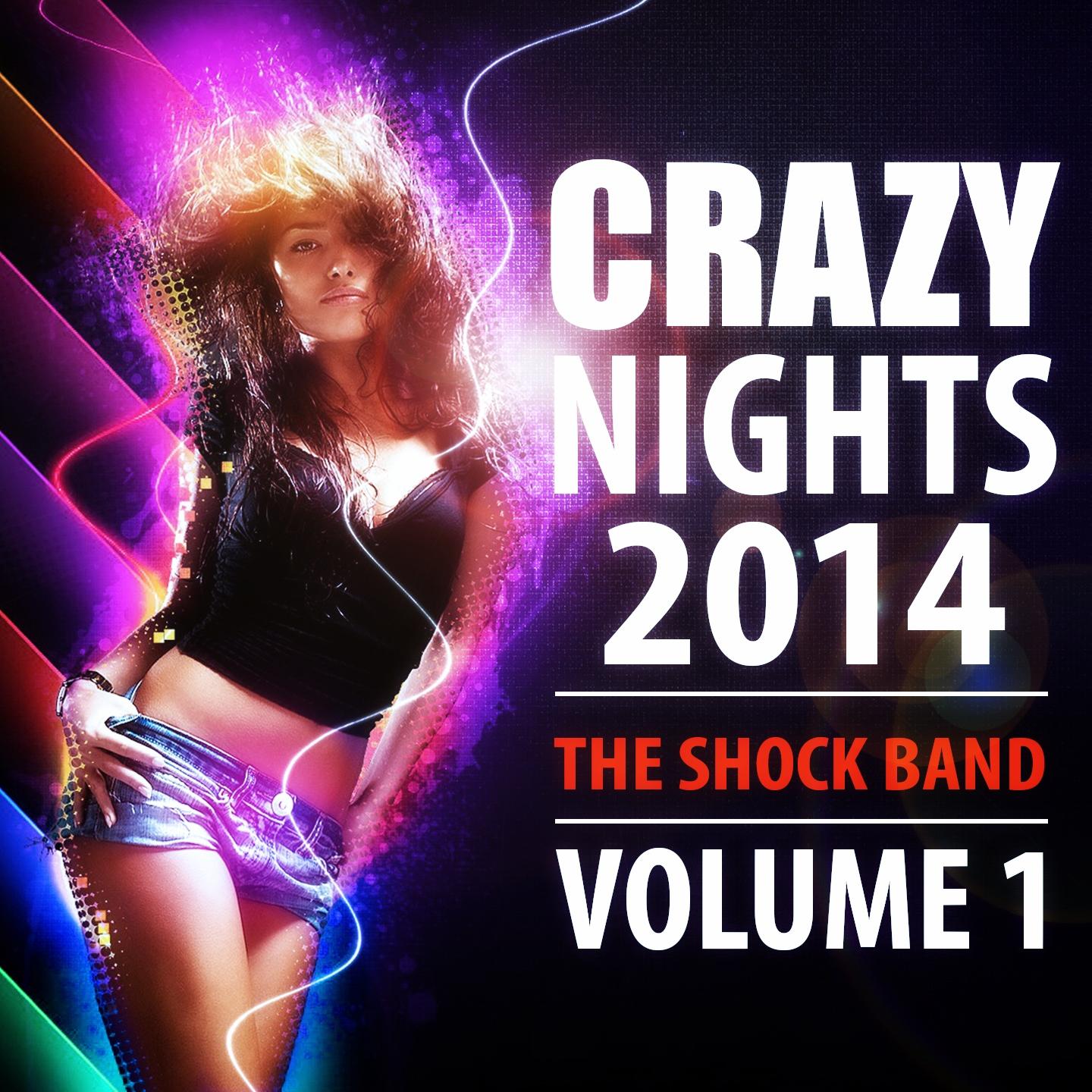 Crazy Nights 2014, Vol. 1专辑