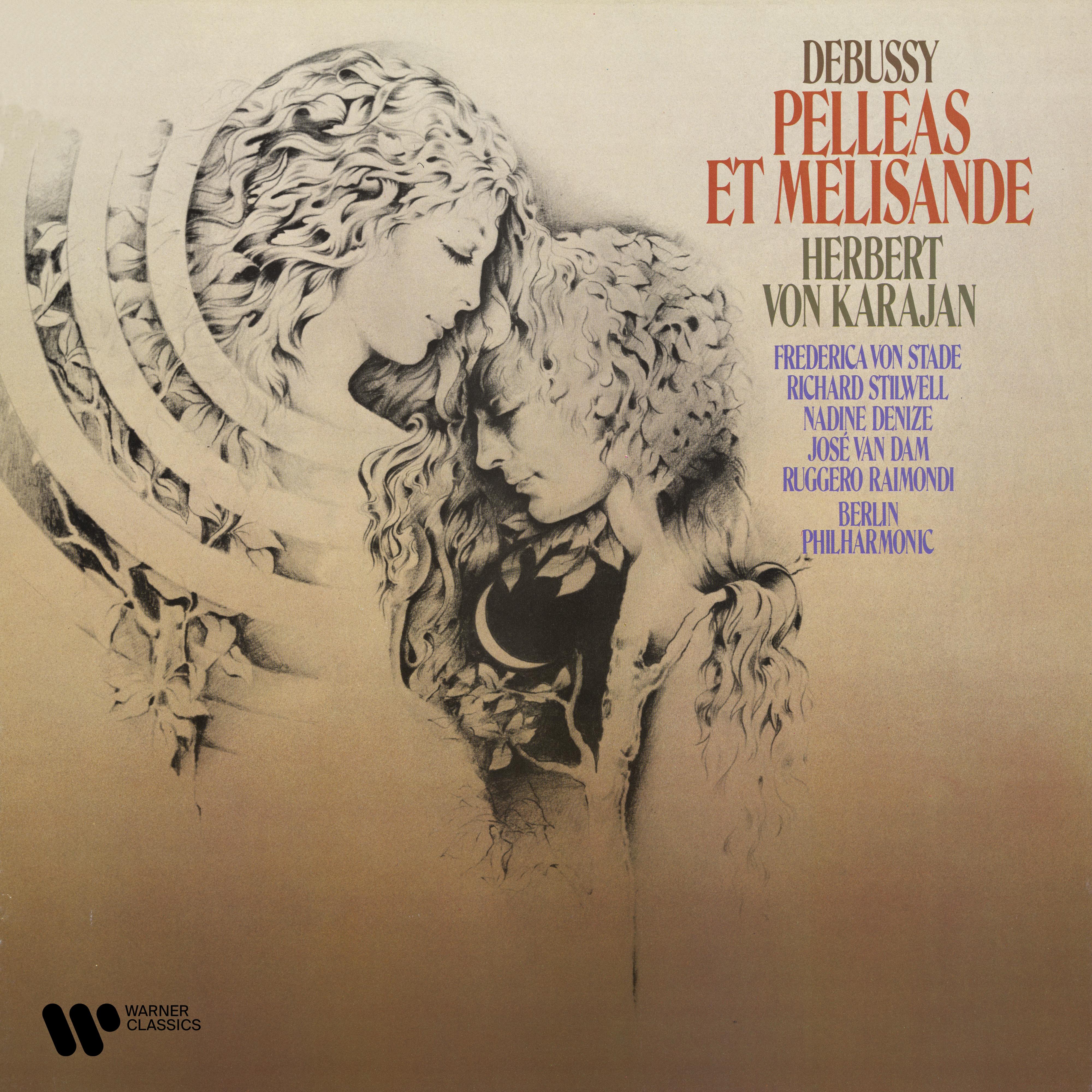 Debussy: Pelléas et Mélisande