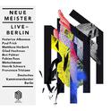 Neue Meister Live in Berlin专辑