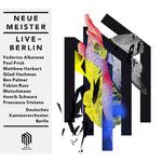 Neue Meister Live in Berlin专辑