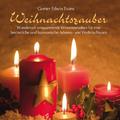 Weihnachtszauber: Wintermelodien für die Weihnachtszeit