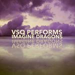 VSQ Performs Imagine Dragons专辑