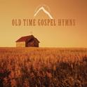 Old Time Gospel Hymns专辑