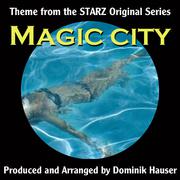 Theme (From the TV Series: Magic City) (Cover)