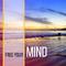 Free Your Mind – Buddha Lounge, Chill Out Music, Morning Meditation, Lounge Ambient, Relaxation, Pur专辑