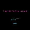 Doa - The Bitcoin Song