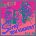 Sing You Sinners (O.S.T - 1938)专辑