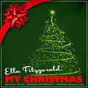 Ella Fitzgerald: My Christmas (Remastered)专辑