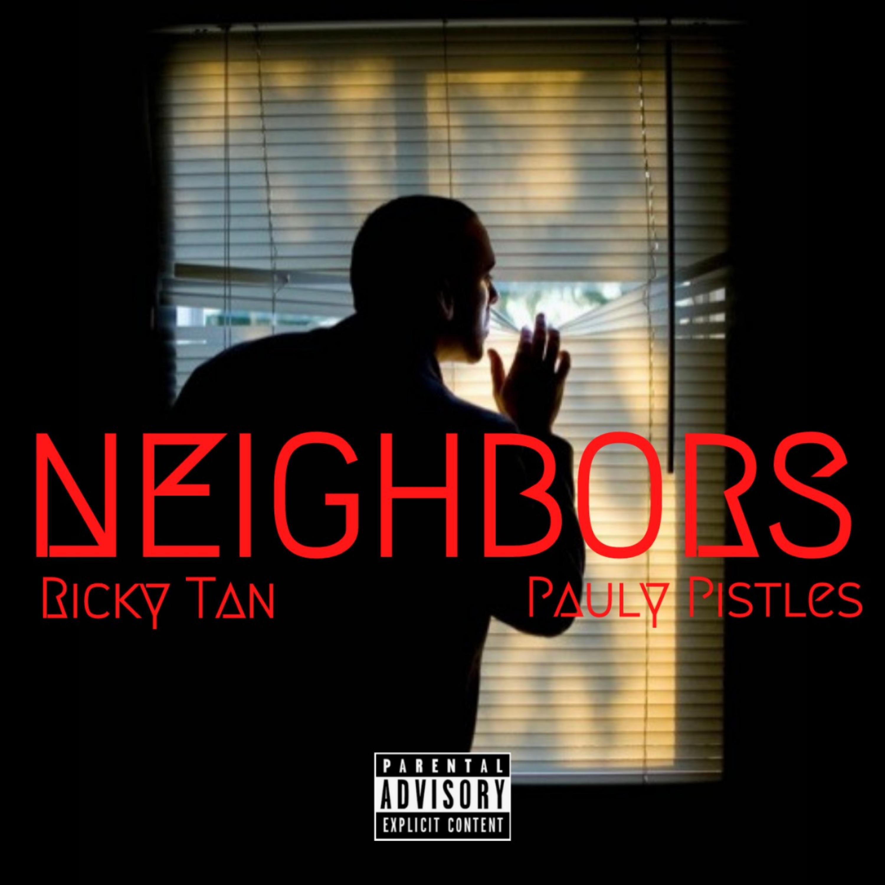 Pistles - Neighbors