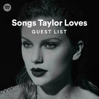 Songs Taylor loves