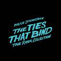The Ties That Bind: The River Collection专辑
