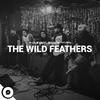 The Wild Feathers - My Truth (OurVinyl Sessions)