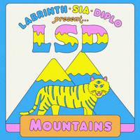 LSD (Labrinth, Sia, Diplo) - Mountains (原版和声)