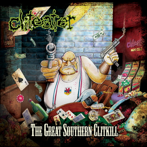 The Great Southern Clitkill专辑