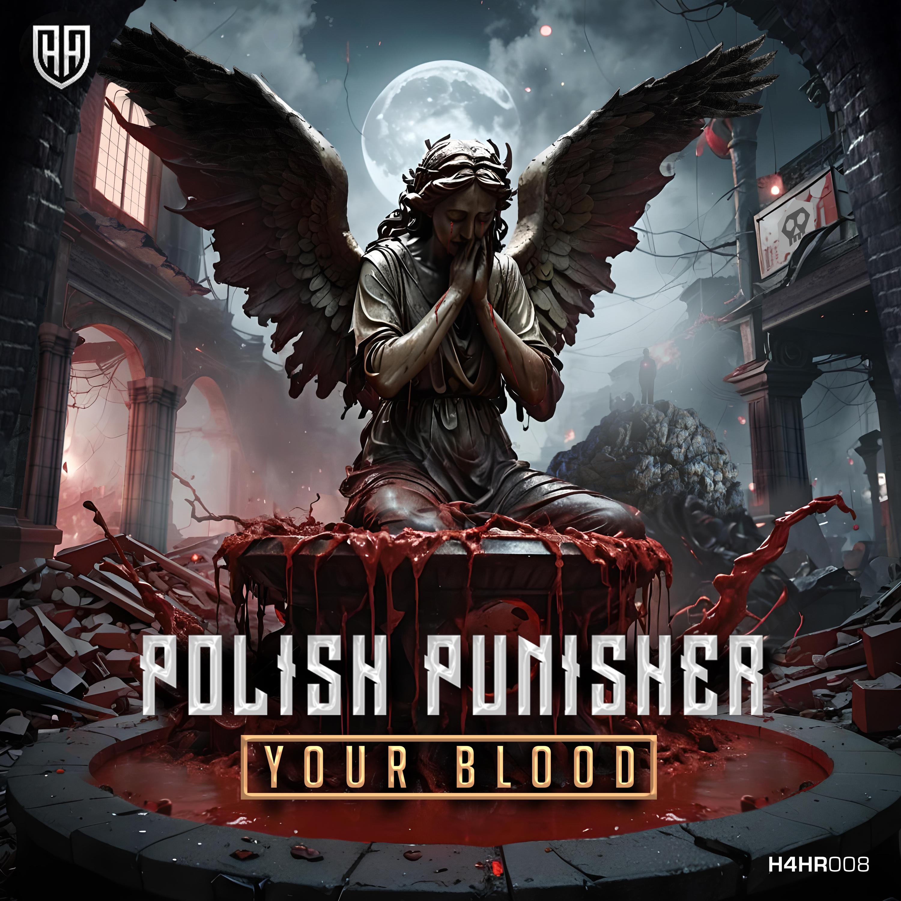 Polish Punisher - Your Blood