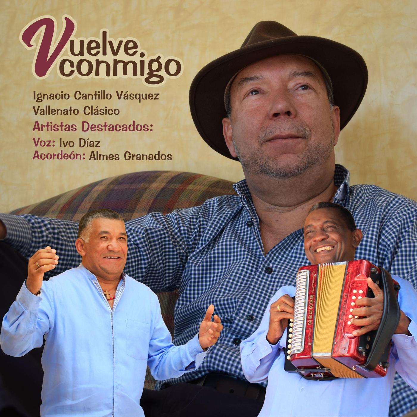 Vuelve Conmigo (feat. Ivo Díaz & Almes Granados)