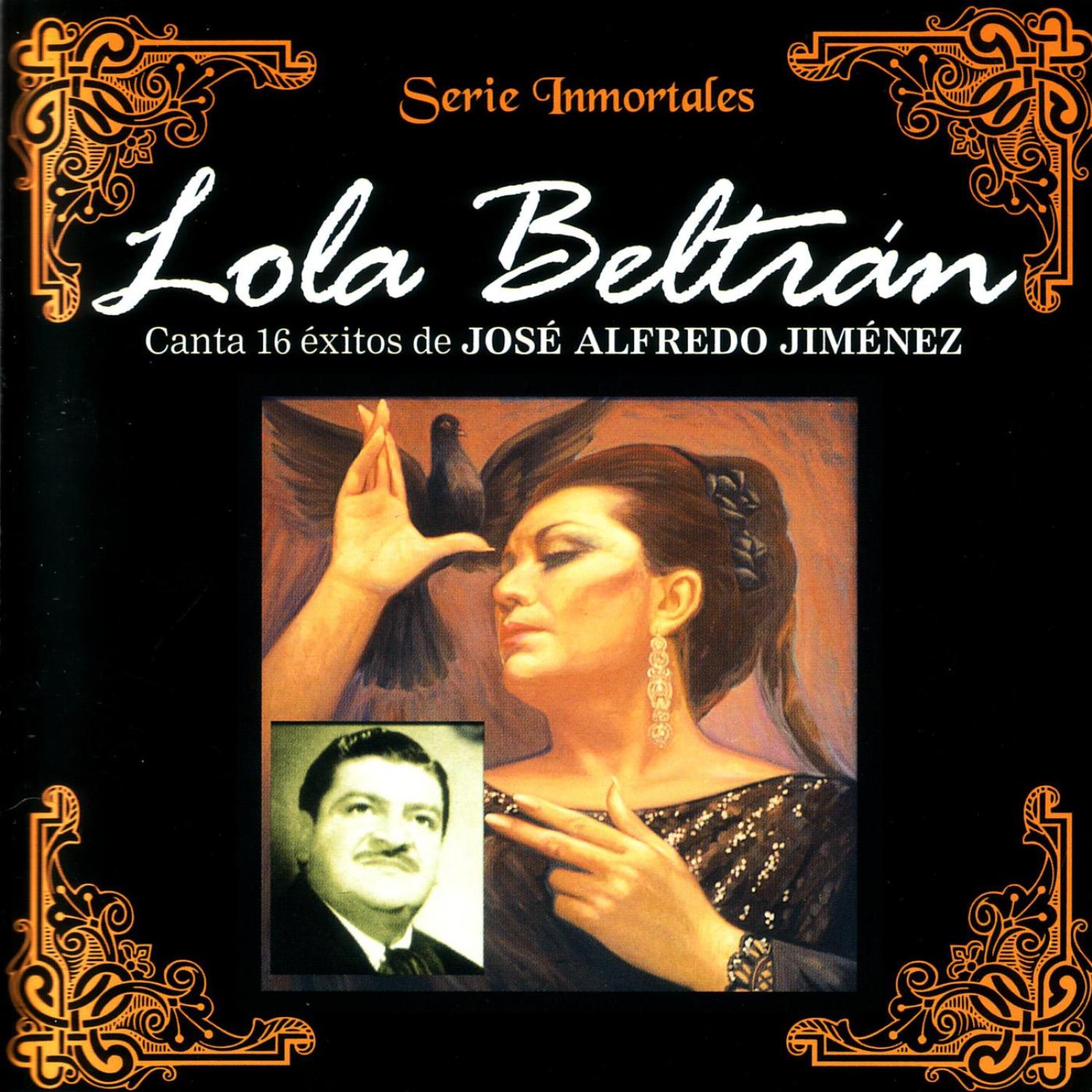 Lola Beltrán: Canta 16 éxitos de José Alfredo Jiménez